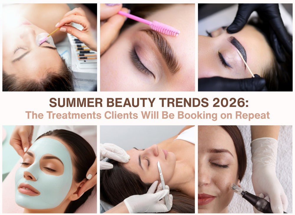 Summer Beauty Trends 2026: The Treatments Clients Will Be Booking on Repeat